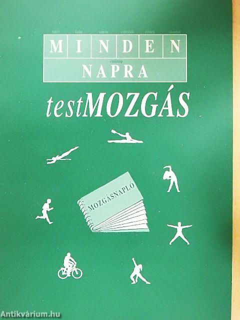 Minden napra testmozgás
