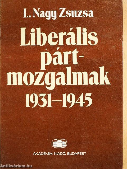 Liberális pártmozgalmak
