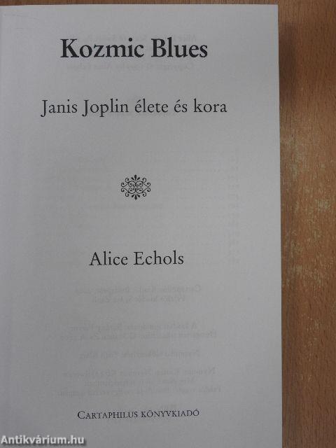 Janis Joplin élete és kora