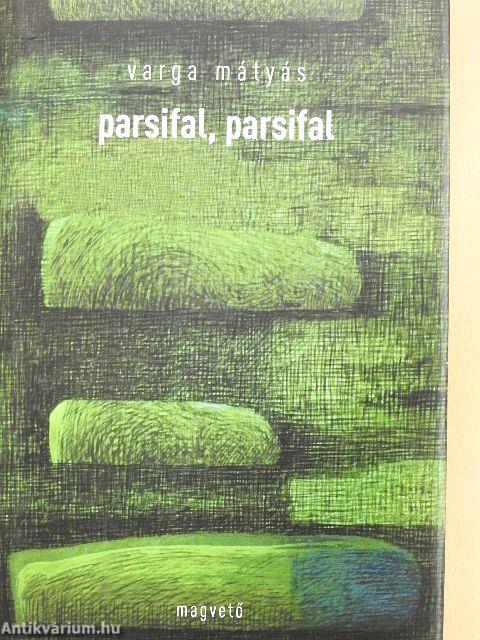 Parsifal, parsifal