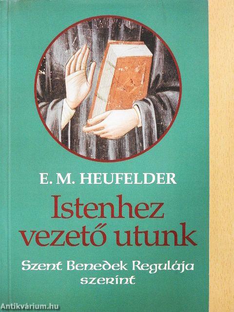 Istenhez vezető utunk