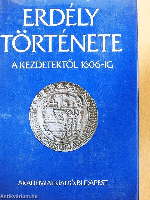 Erdély története I-III.