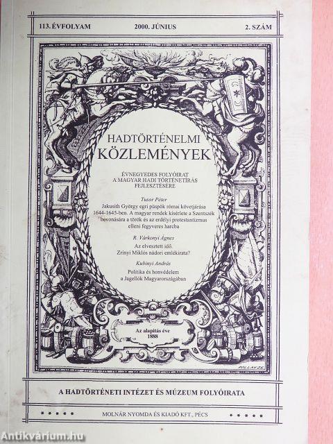 Hadtörténelmi Közlemények 2000. június