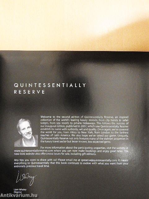 Quintessentially Reserve