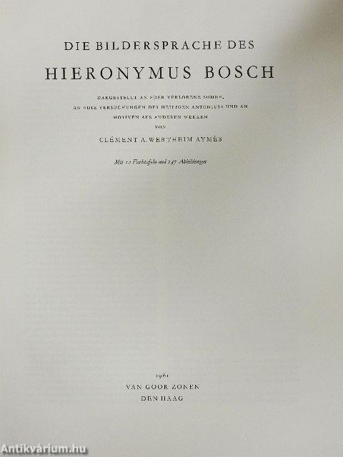 Die Bildersprache des Hieronymus Bosch