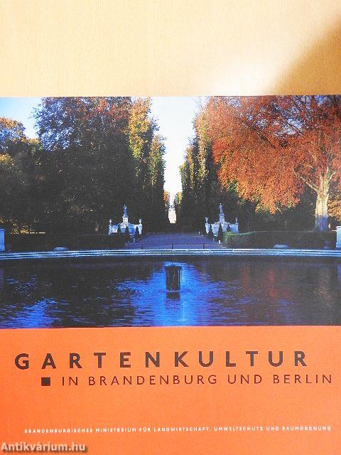 Gartenkultur in Brandenburg und Berlin