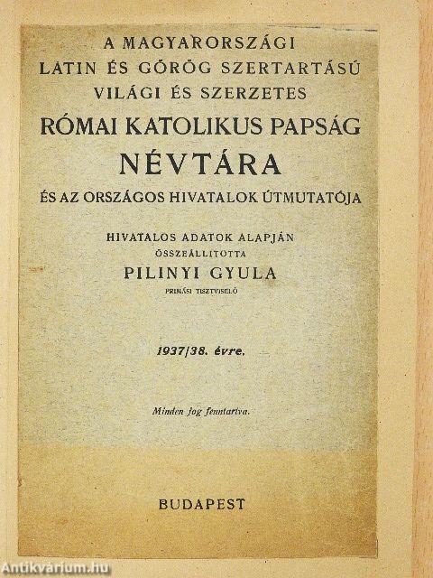 A magyarországi latin és görög szertartású világi és szerzetes római katolikus papság névtára