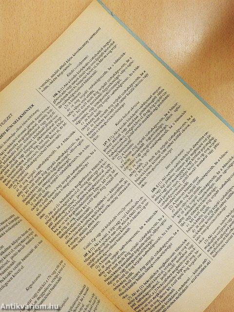 A büntető törvénykönyvről szóló 1978. évi IV. törvény módosításokkal egységes szerkezetbe foglalt szövege