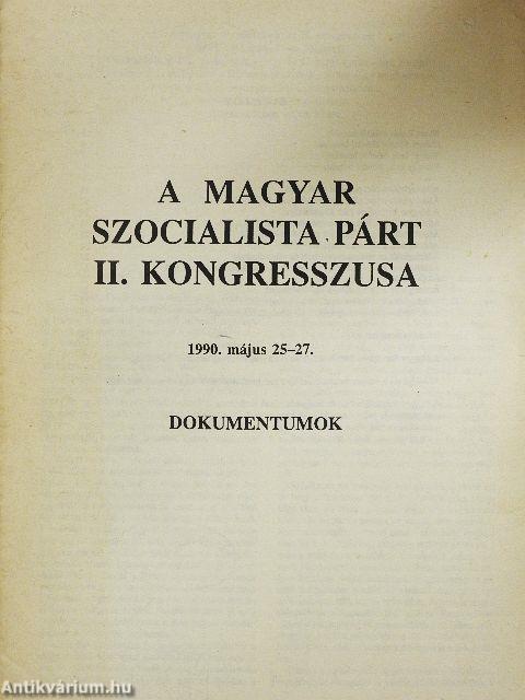 A Magyar Szocialista Párt II. kongresszusa