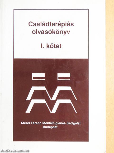 Családterápiás olvasókönyv I.