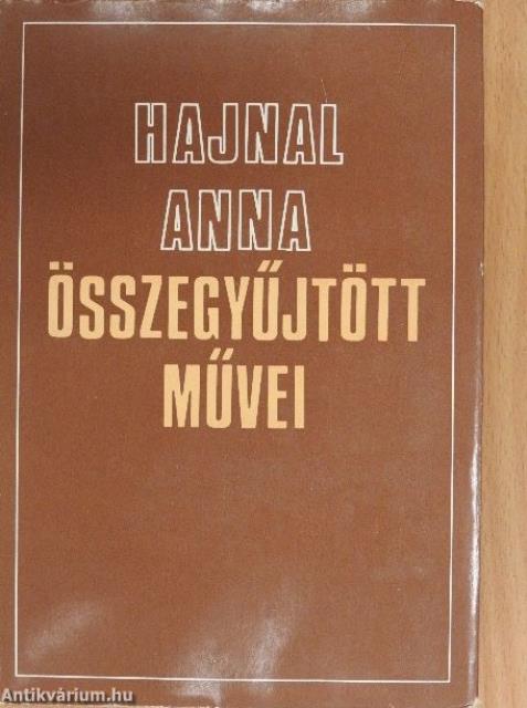 Hajnal Anna összegyűjtött művei 2. (töredék)