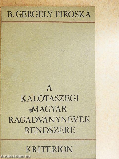 A kalotaszegi magyar ragadványnevek rendszere