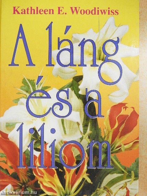 A láng és a liliom