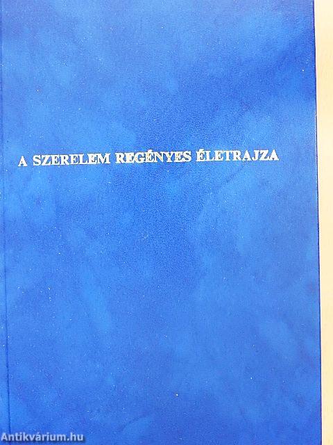 A szerelem regényes életrajza