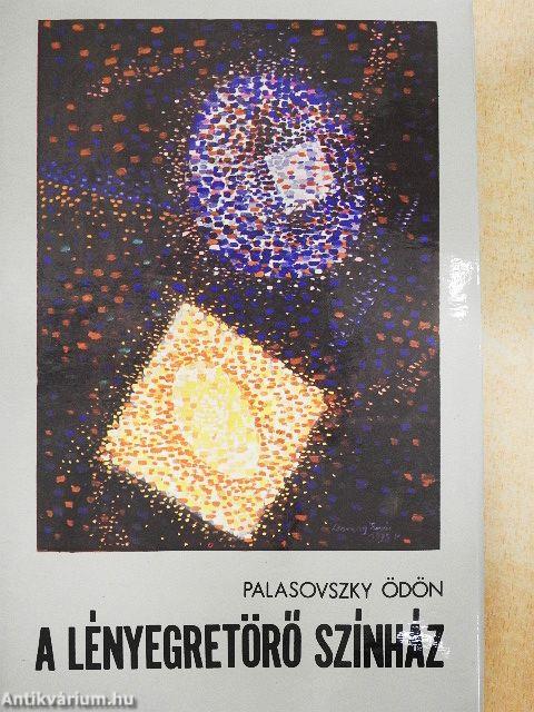 A lényegretörő színház