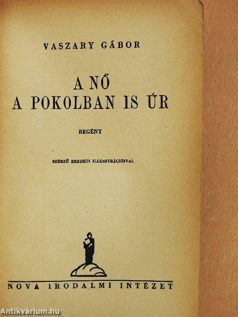 A nő a pokolban is úr