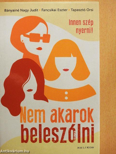 Nem akarok beleszólni