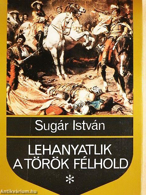 Lehanyatlik a török félhold