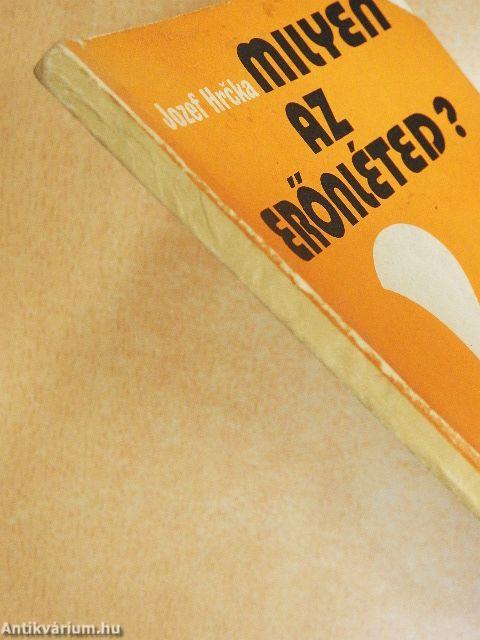 Milyen az erőnléted?