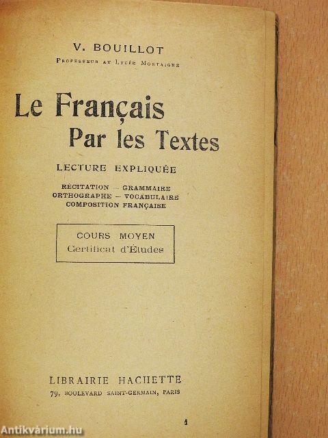 Le Francais Par les Textes