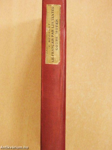 Le Francais Par les Textes