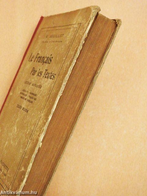 Le Francais Par les Textes