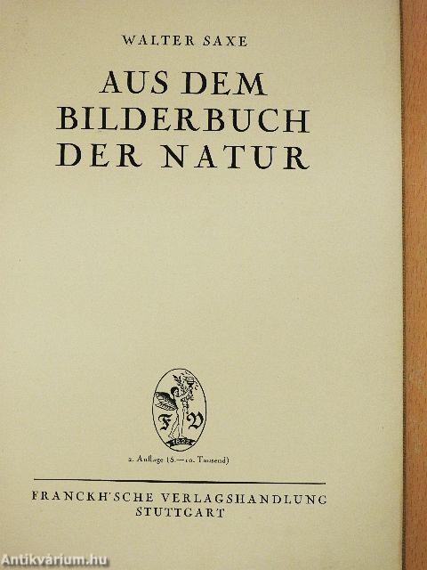 Aus dem Bilderbuch der Natur