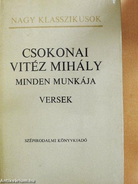 Csokonai Vitéz Mihály minden munkája I-III.
