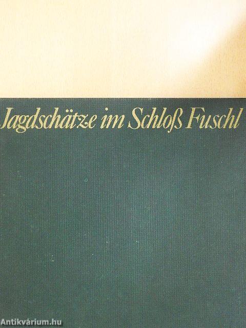 Jagdschätze im Schloß Fuschl
