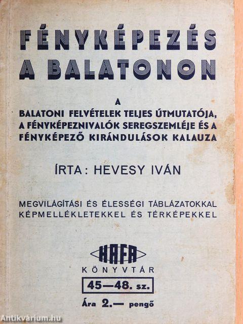 Fényképezés a Balatonon