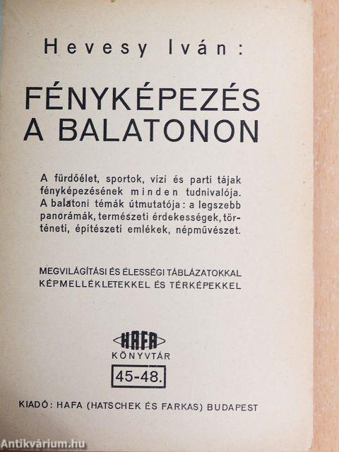 Fényképezés a Balatonon