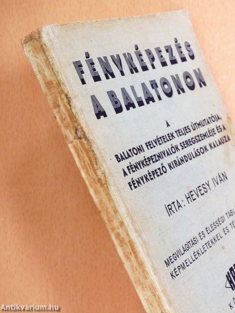 Fényképezés a Balatonon
