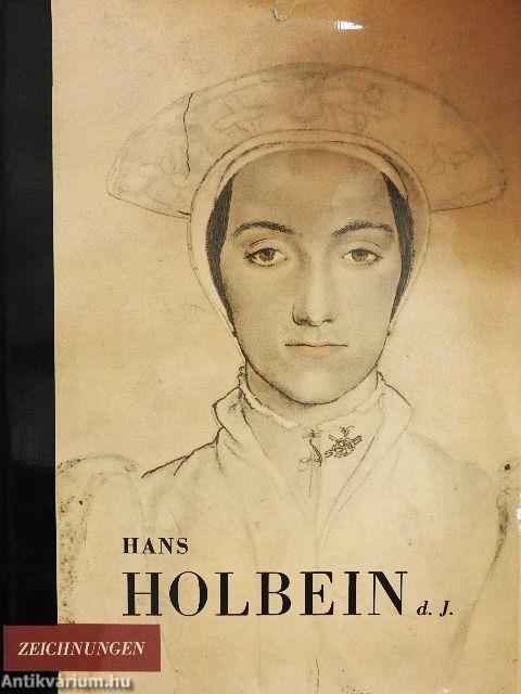 Hans Holbein d. J. - Zeichnungen