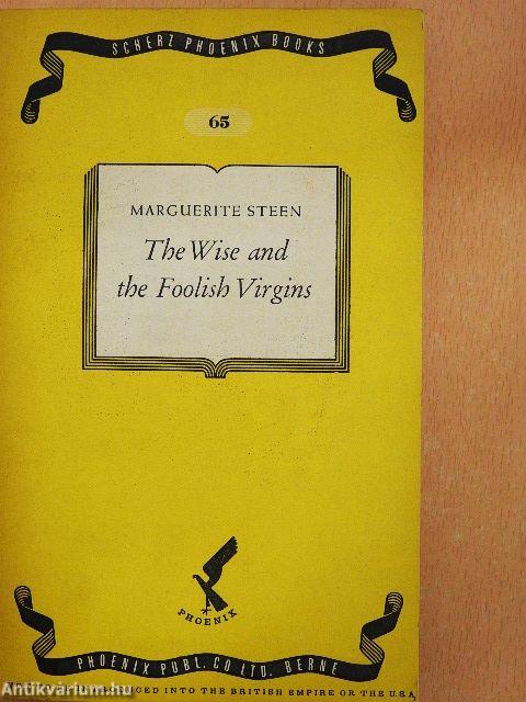 The Wise and the Foolish Virgins