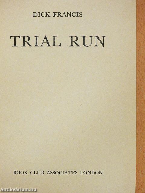 Trial Run