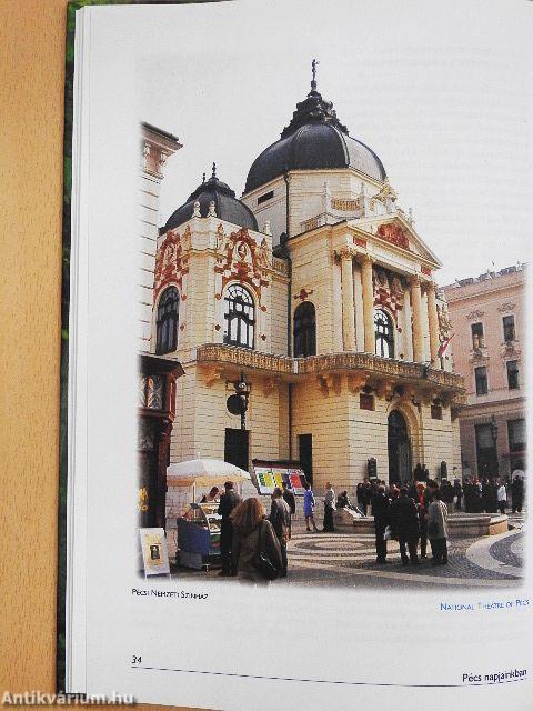 Pécs - Európa magyar mediterrán városa