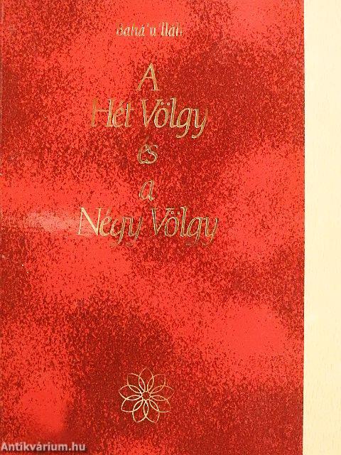 A Hét Völgy és a Négy Völgy