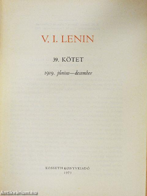V. I. Lenin összes művei 39.