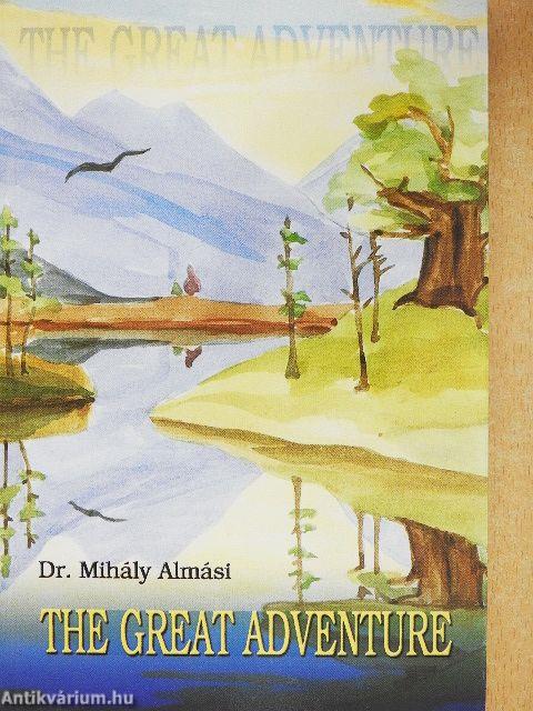 A nagy kaland/The Great Adventure