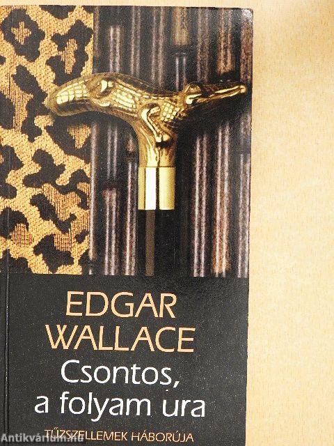 Csontos, a folyam ura