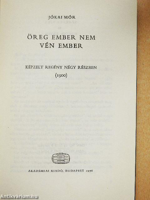 Öreg ember nem vén ember