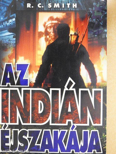 Az indián éjszakája