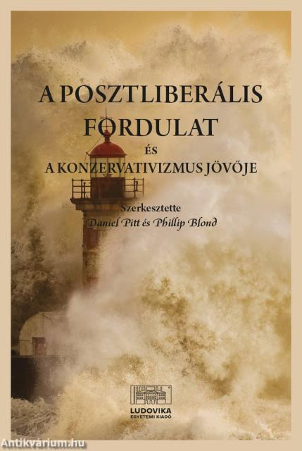 A posztliberális fordulat és a konzervativizmus jövője