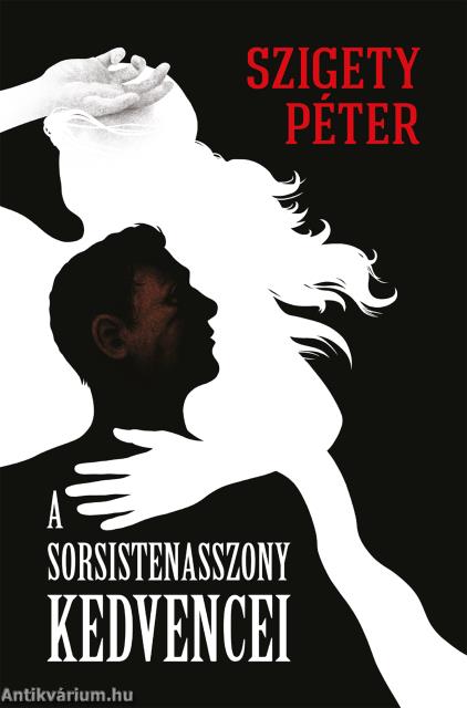 A sorsistenasszoy kedvencei