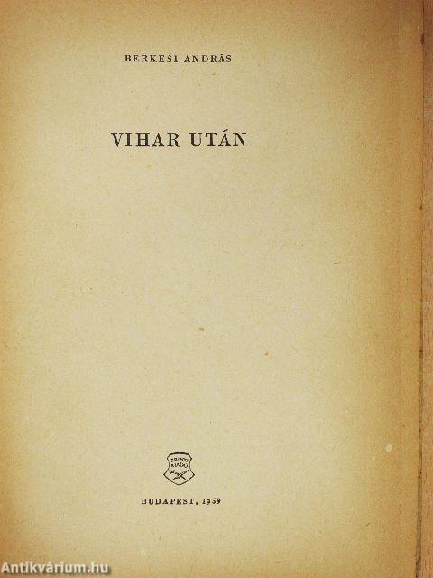 Vihar után