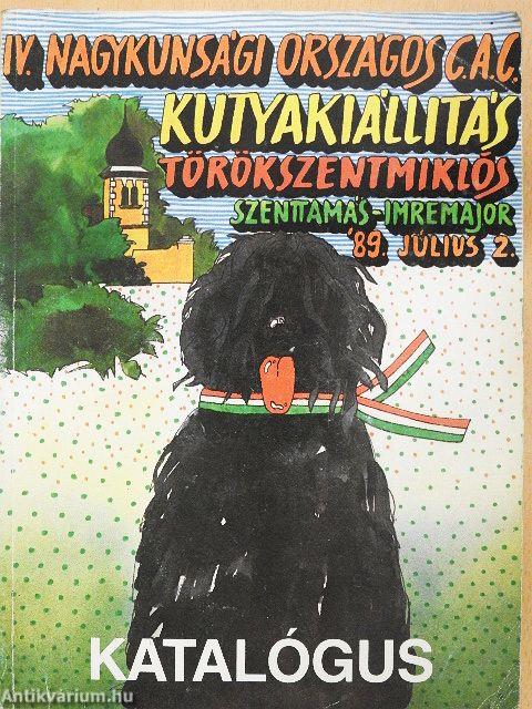 IV. Nagykunsági Országos C. A. C. kutyakiállítás