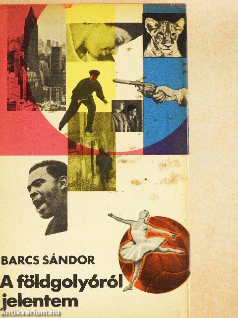 A földgolyóról jelentem