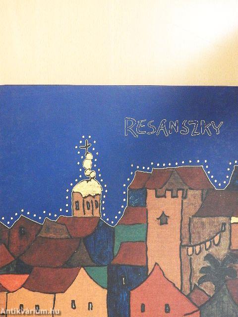 Resánszky-Korrajz, életrajz, lélekrajz és képmotívumok