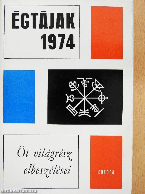 Égtájak 1974