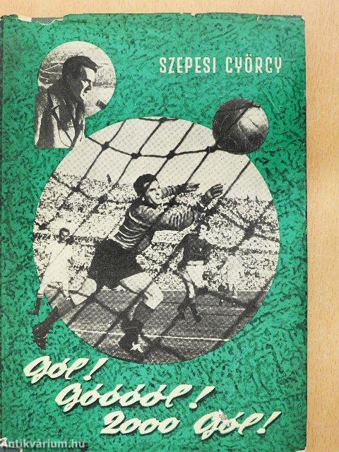Gól! Góóóól! 2000 Gól!
